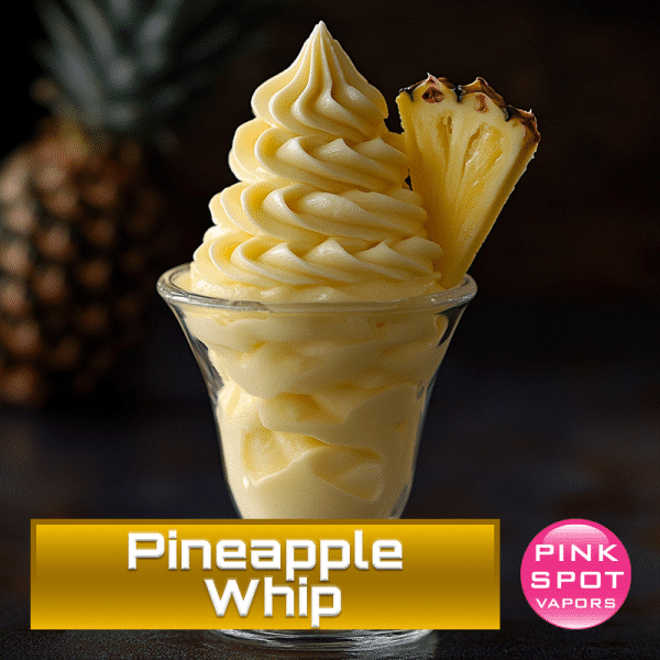 Pineapple Whip E-Liquid